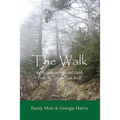 The Walk: Reflections on Life and Faith from the Appalachian Trail