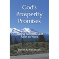 God's Prosperity Promises: Putting Subconscious Faith To Work
