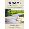 WHAM! Facing Life's Heavy Hits