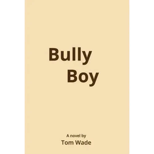 Bully Boy