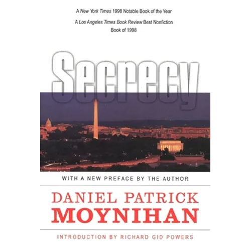 Secrecy: The American Experience