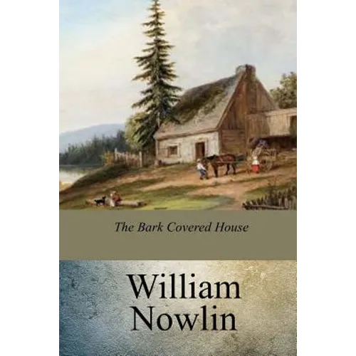 The Bark Covered House