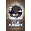 The Rebellion of Yale Marrat