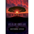 Fast of the Family Tree