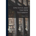 Epictetus and the New Testament