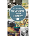 On This Day in Columbus Ohio History