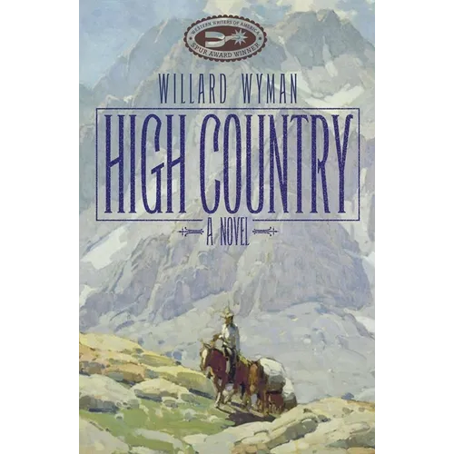 High Country: A Novel Volume 15