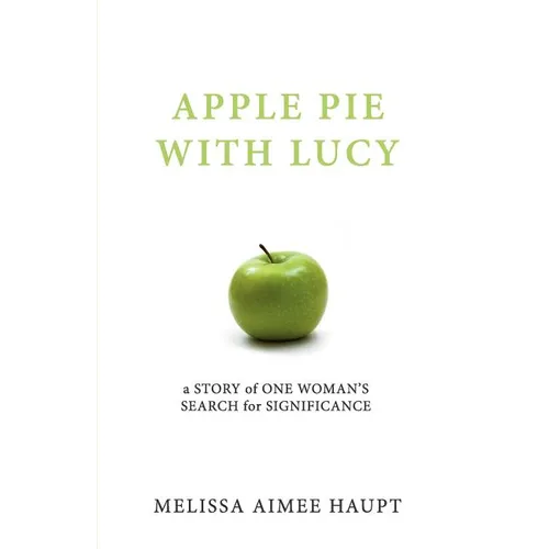 Apple Pie with Lucy