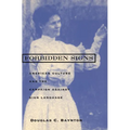 Forbidden Signs: American Culture and the Campaign Against Sign Language