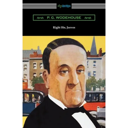 Right Ho, Jeeves