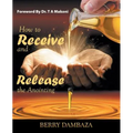 How to Receive and Release the Anointing