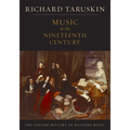 Music in the Nineteenth Century: The Oxford History of Western Music