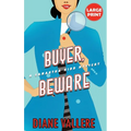 Buyer, Beware (Large Print Edition): A Samantha Kidd Mystery