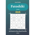 Futoshiki Puzzles - 200 Hard to Very Hard Puzzles 6x6 vol.26