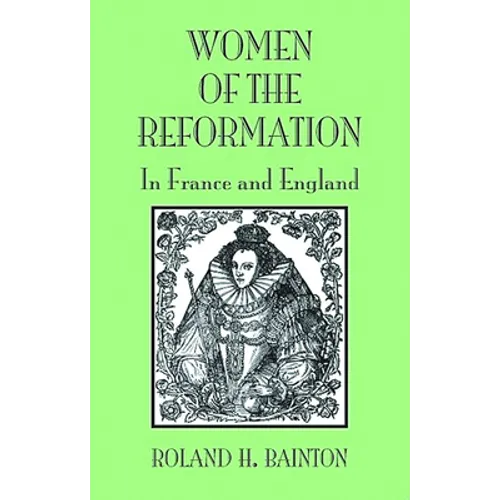 Women Reformation France Engla