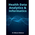 Health Data Analytics And Informatics