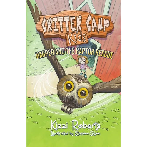 Harper and the Raptor Rescue