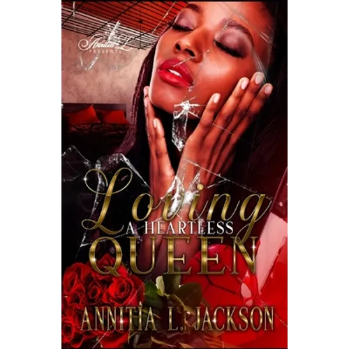 Loving a Heartless Queen