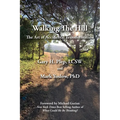 Walking The Hill