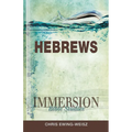 Immersion Bible Studies: Hebrews