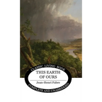This Earth of Ours - Hardcover