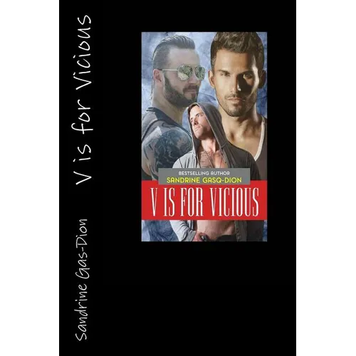 V is for Vicious