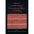 Narrative and the Cultural Construction of Illness and Healing