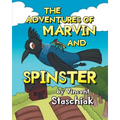 The Adventures of Marvin and Spinster