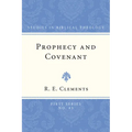 Prophecy and Covenant