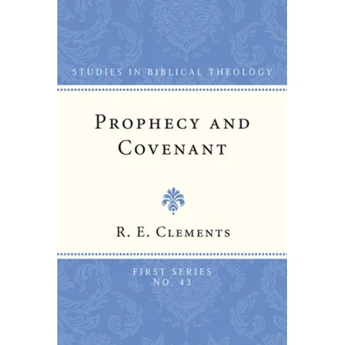 Prophecy and Covenant