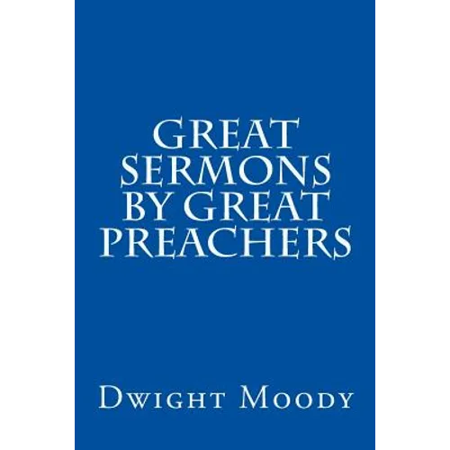 Great Sermons by Great Preachers