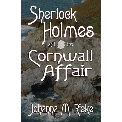 Sherlock Holmes and The Cornwall Affair