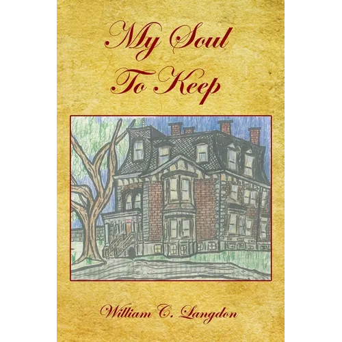 My Soul to Keep