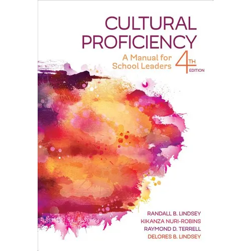 Cultural Proficiency: A Manual for School Leaders