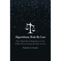 Algorithmic Rule By Law