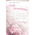 She Carried Pink Geraniums