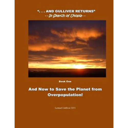 And Now to Save the Planet from Overpopulation: Touch Down