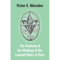 The Protocols Of The Meetings Of The Learned Elders Of Zions