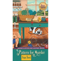 Pattern for Murder (The Bait & Stitch Cozy Mystery Series, Book 1)