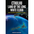 Cthulhu: Land of the Long White Cloud
