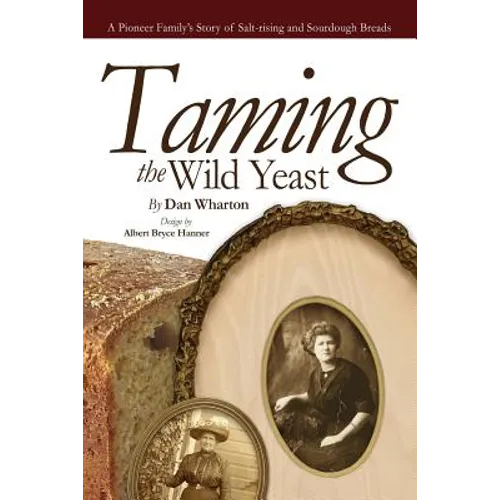 Taming the Wild Yeast