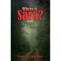 Where is Sara?