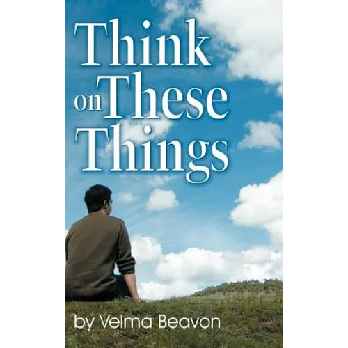 Think on These Things