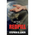 After the Red Pill