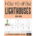 How to Draw Lighthouses for Kids - Vol 1