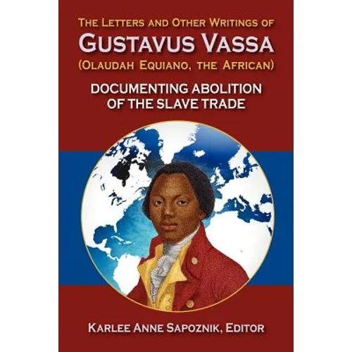 The Letters and Other Writings of Gustav Vassaus