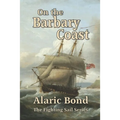 On the Barbary Coast