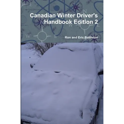 Canadian Winter Driver's Handbook Edition 2