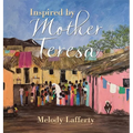 Inspired by Mother Teresa