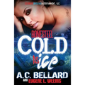 Cold as Ice